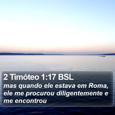 2 Timóteo 1:17 BSL Bible Verse Image