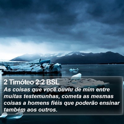 2 Timóteo 2:2 BSL Bible Verse Image