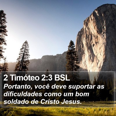 2 Timóteo 2:3 BSL Bible Verse Image
