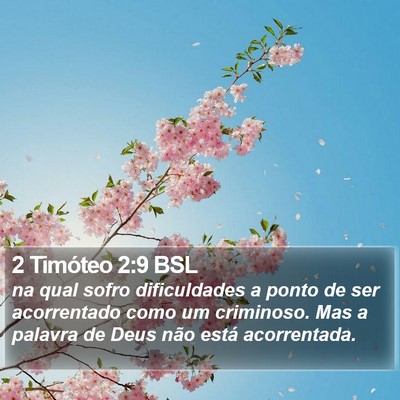 2 Timóteo 2:9 BSL Bible Verse Image
