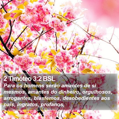 2 Timóteo 3:2 BSL Bible Verse Image