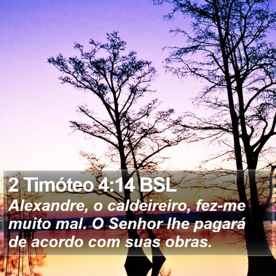 2 Timóteo 4:14 BSL Bible Verse Image