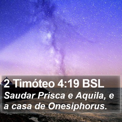 2 Timóteo 4:19 BSL Bible Verse Image