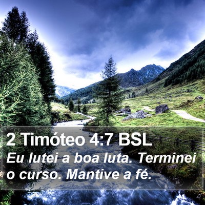 2 Timóteo 4:7 BSL Bible Verse Image