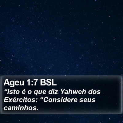 Ageu 1:7 BSL Bible Verse Image