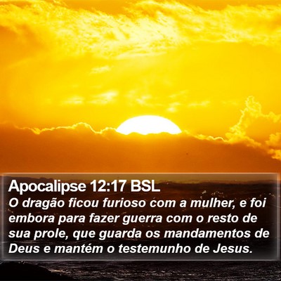 Apocalipse 12:17 BSL Bible Verse Image