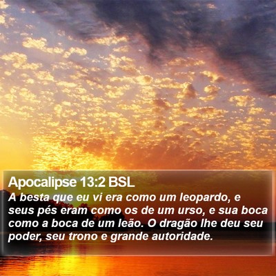 Apocalipse 13:2 BSL Bible Verse Image