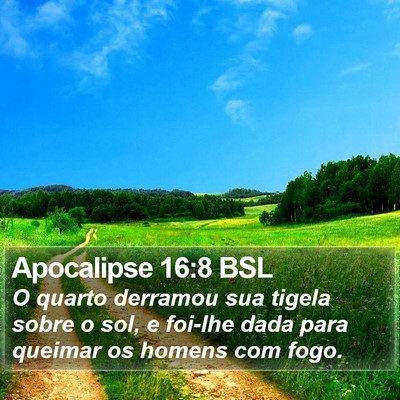 Apocalipse 16:8 BSL Bible Verse Image