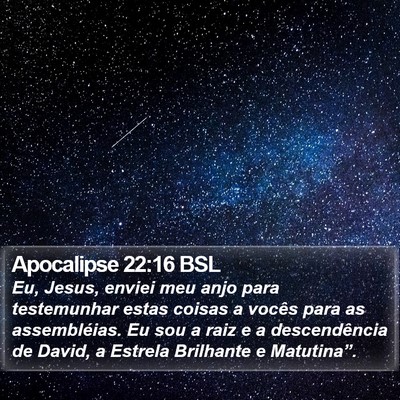 Apocalipse 22:16 BSL Bible Verse Image