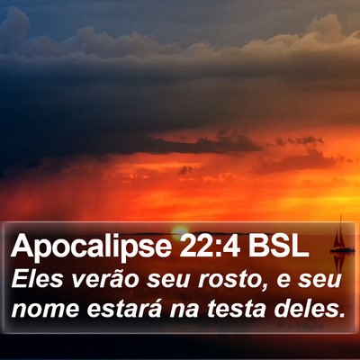 Apocalipse 22:4 BSL Bible Verse Image