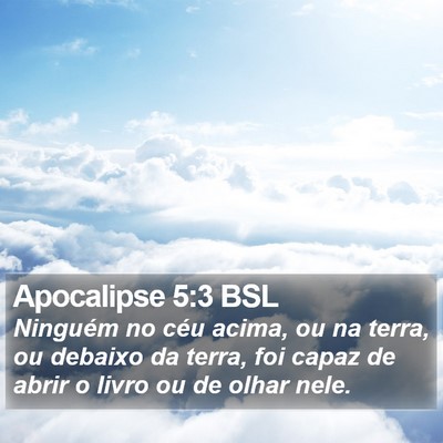 Apocalipse 5:3 BSL Bible Verse Image