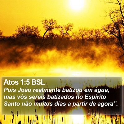 Atos 1:5 BSL Bible Verse Image