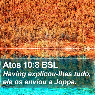 Atos 10:8 BSL Bible Verse Image