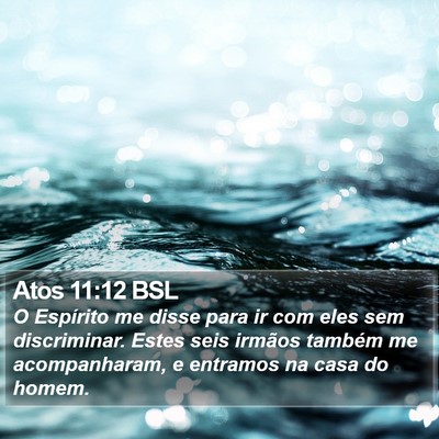 Atos 11:12 BSL Bible Verse Image