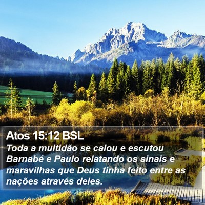 Atos 15:12 BSL Bible Verse Image