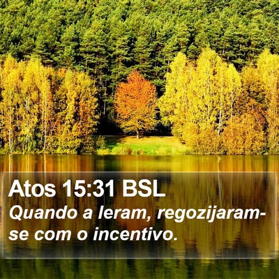 Atos 15:31 BSL Bible Verse Image