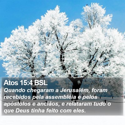 Atos 15:4 BSL Bible Verse Image