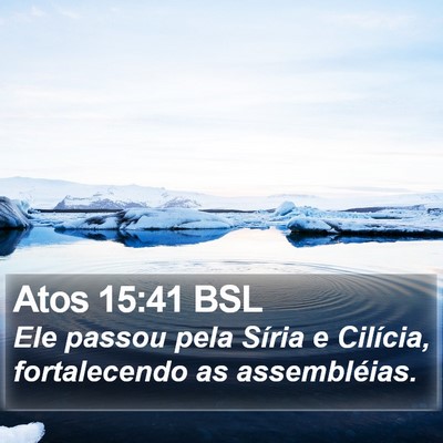 Atos 15:41 BSL Bible Verse Image