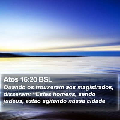Atos 16:20 BSL Bible Verse Image