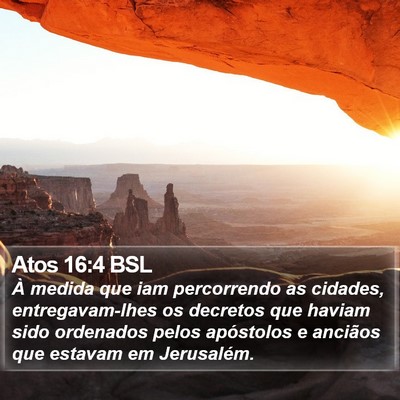 Atos 16:4 BSL Bible Verse Image