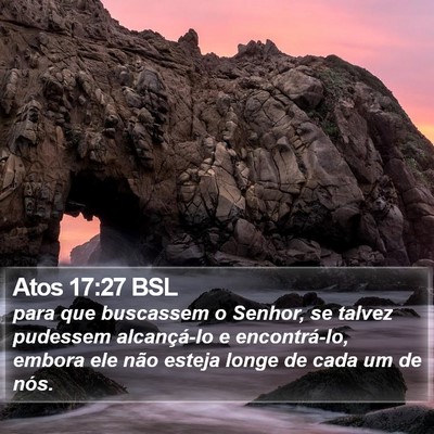 Atos 17:27 BSL Bible Verse Image