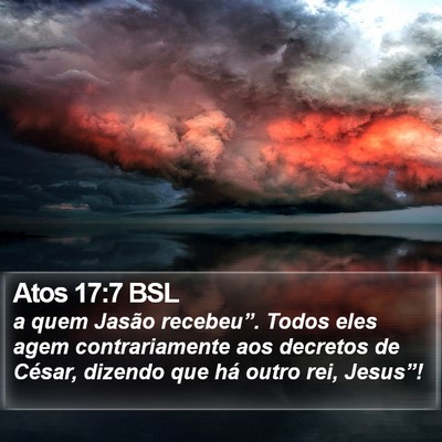 Atos 17:7 BSL Bible Verse Image