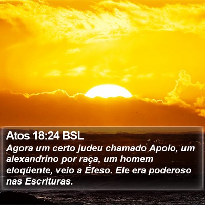 Atos 18:24 BSL Bible Verse Image