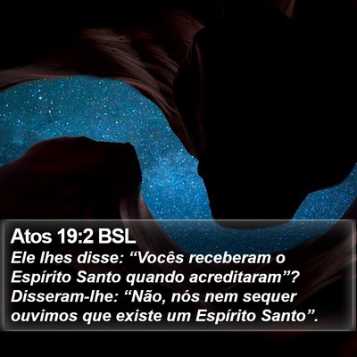 Atos 19:2 BSL Bible Verse Image
