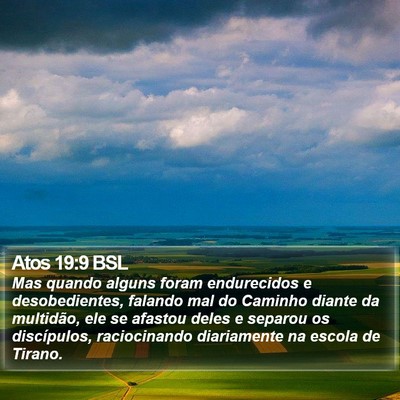 Atos 19:9 BSL Bible Verse Image