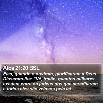 Atos 21:20 BSL Bible Verse Image