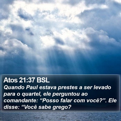 Atos 21:37 BSL Bible Verse Image