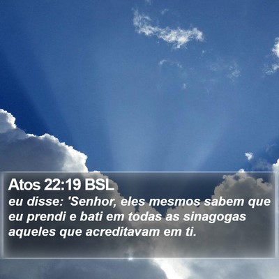 Atos 22:19 BSL Bible Verse Image