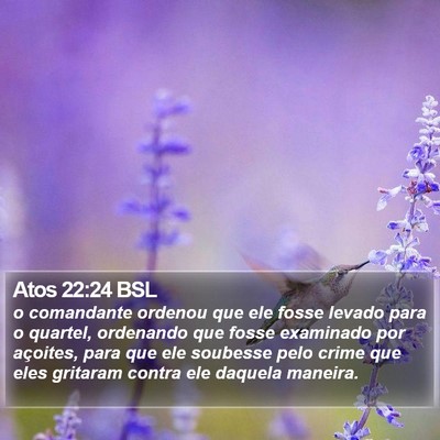 Atos 22:24 BSL Bible Verse Image