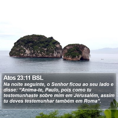 Atos 23:11 BSL Bible Verse Image