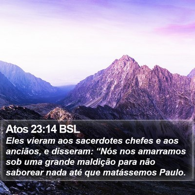 Atos 23:14 BSL Bible Verse Image