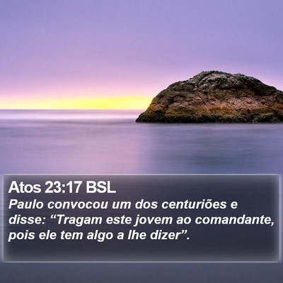 Atos 23:17 BSL Bible Verse Image