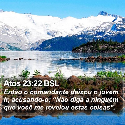 Atos 23:22 BSL Bible Verse Image
