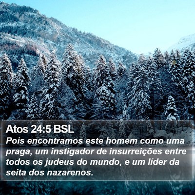 Atos 24:5 BSL Bible Verse Image