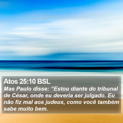 Atos 25:10 BSL Bible Verse Image