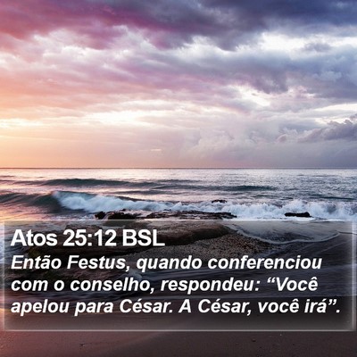 Atos 25:12 BSL Bible Verse Image