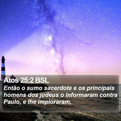 Atos 25:2 BSL Bible Verse Image