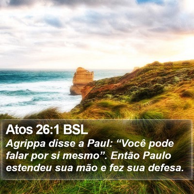 Atos 26:1 BSL Bible Verse Image
