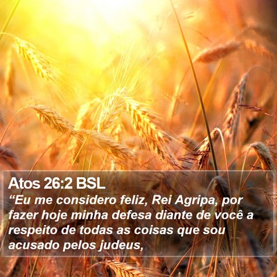 Atos 26:2 BSL Bible Verse Image