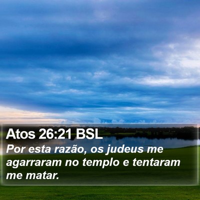 Atos 26:21 BSL Bible Verse Image