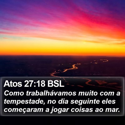 Atos 27:18 BSL Bible Verse Image