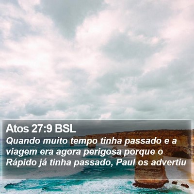 Atos 27:9 BSL Bible Verse Image