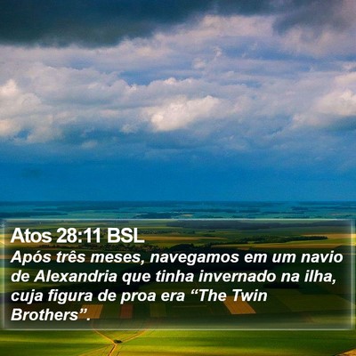 Atos 28:11 BSL Bible Verse Image