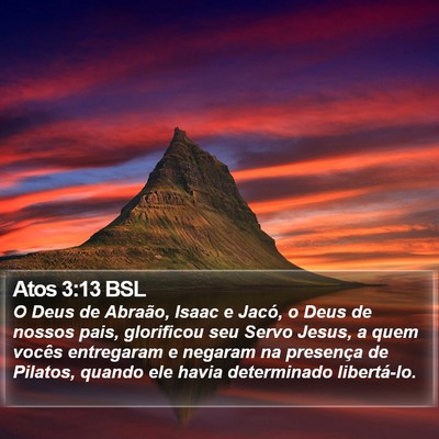 Atos 3:13 BSL Bible Verse Image