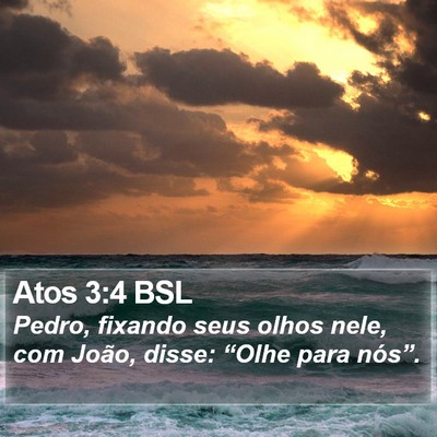Atos 3:4 BSL Bible Verse Image