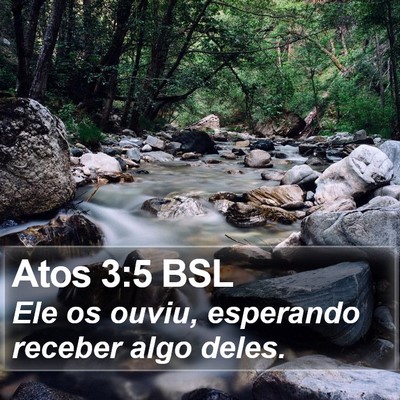 Atos 3:5 BSL Bible Verse Image